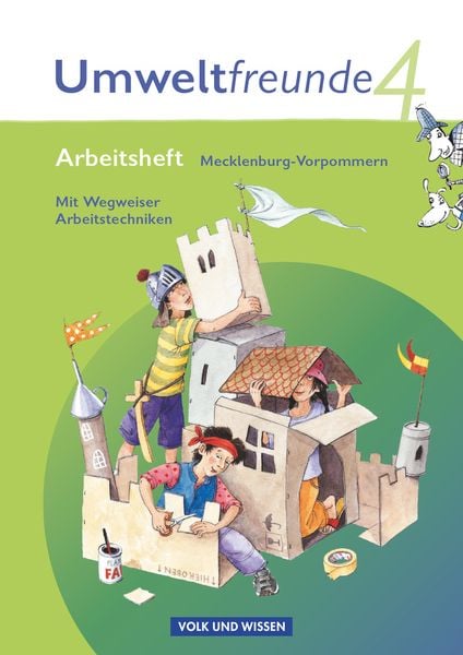 Umweltfreunde 4. Schuljahr - Arbeitsheft Mecklenburg-Vorpommern