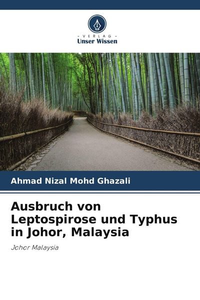 Produktbild: Ausbruch von Leptospirose und Typhus in Johor, Malaysia