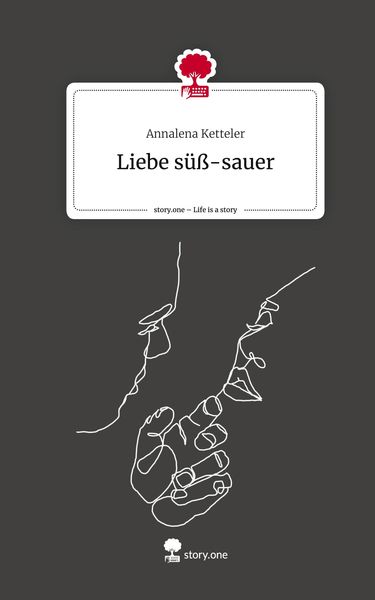 Produktbild: Liebe s&uuml;&szlig;-sauer. Life is a Story - story.one