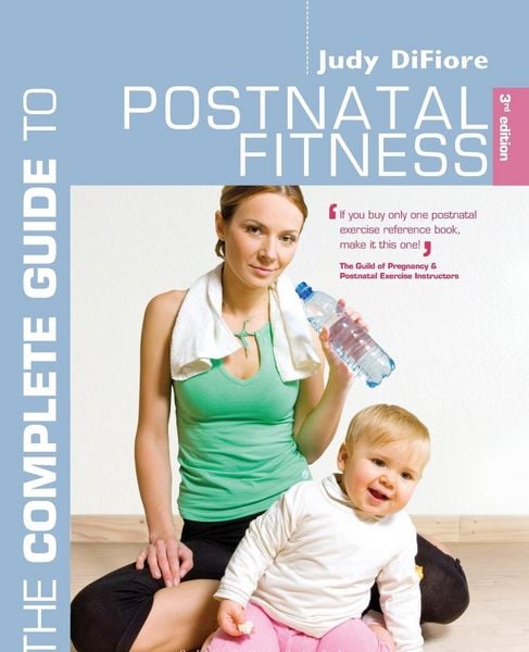 Produktbild: The Complete Guide to Postnatal Fitness
