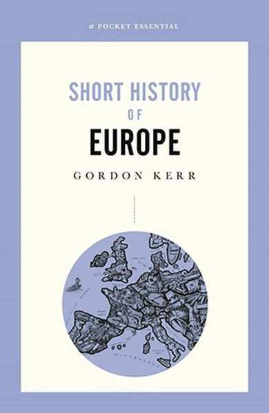 Produktbild: A Pocket Essential Short History of Europe