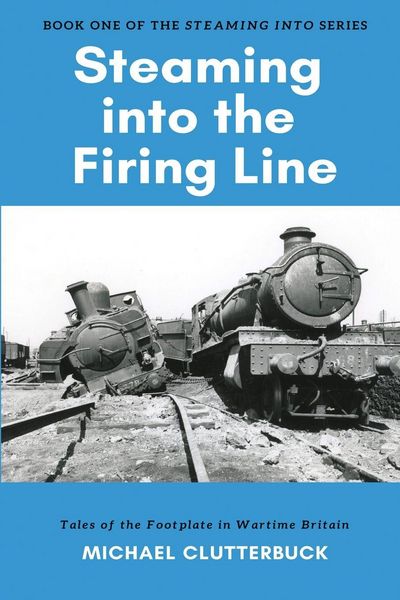 Produktbild: Steaming into the Firing Line