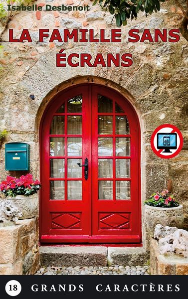 Produktbild: La Famille sans &eacute;crans