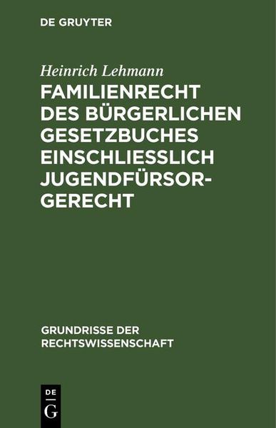 Produktbild: Familienrecht des B&uuml;rgerlichen Gesetzbuches einschlie&szlig;lich Jugendf&uuml;rsorgerecht