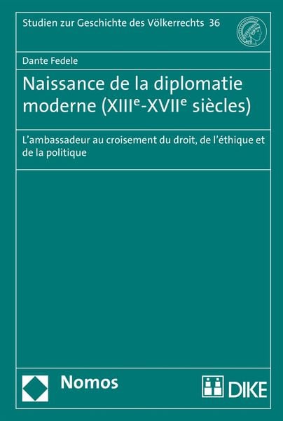 Produktbild: Naissance de la diplomatie moderne (XIIIe-XVIIe si&egrave;cles)