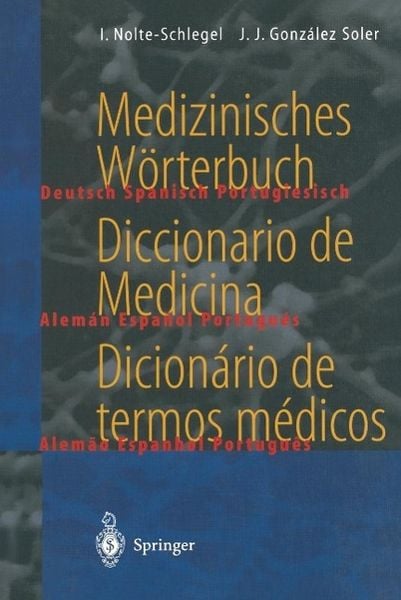 Produktbild: Medizinisches W&ouml;rterbuch / Diccionario de Medicina / Dicion&aacute;rio de termos m&eacute;dicos