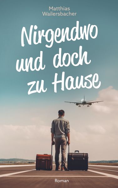 Produktbild: Nirgendwo und doch zu Hause