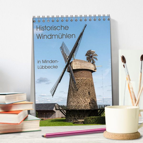 Produktbild: Historische Windm&uuml;hlen in Minden-L&uuml;bbecke (Tischkalender 2026 DIN A5 hoch), CALVENDO Monatskalender