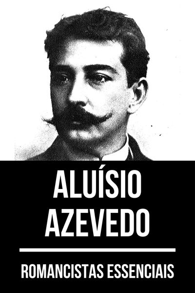 Produktbild: Romancistas Essenciais - Alu&iacute;sio Azevedo