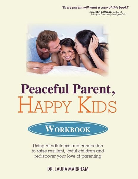 Produktbild: Peaceful Parent, Happy Kids Workbook