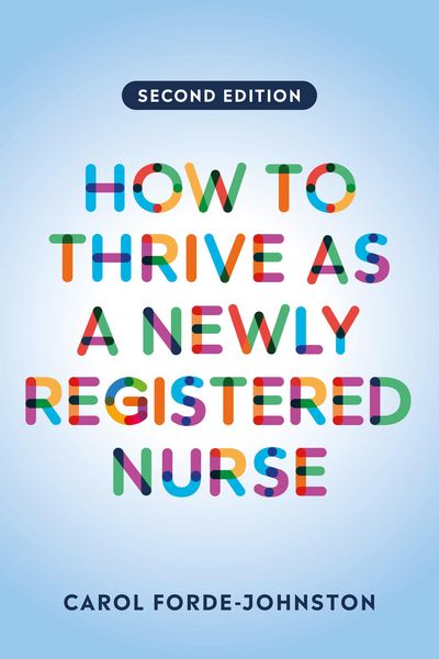 Produktbild: How to Thrive as a Newly Registered Nurse, second edition