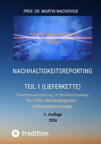 Produktbild: Nachhaltigkeitsreporting Teil 1 (Lieferkette)