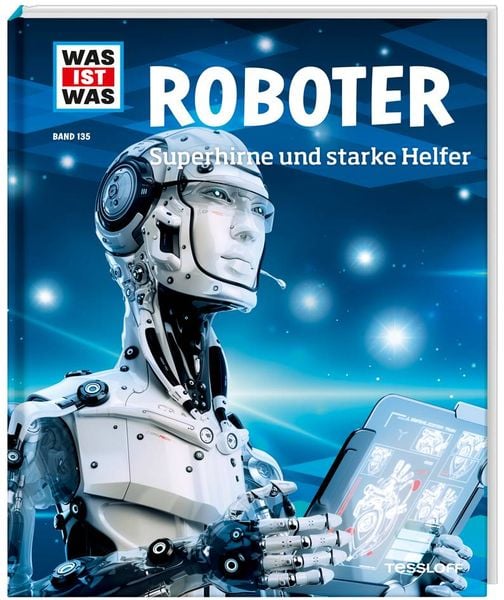 Produktbild: WAS IST WAS Band 135 Roboter. Superhirne und starke Helfer
