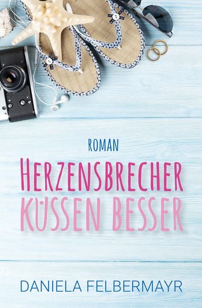 Produktbild: Herzensbrecher k&uuml;ssen besser