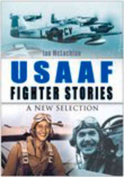 Produktbild: McLachlan, I: USAAF Fighter Stories
