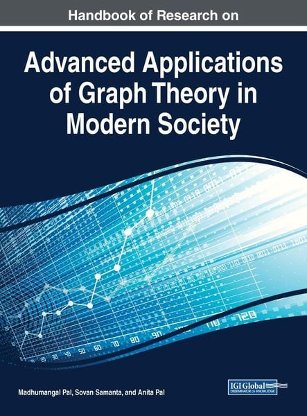 Produktbild: Handbook of Research on Advanced Applications of Graph Theory in Modern Society