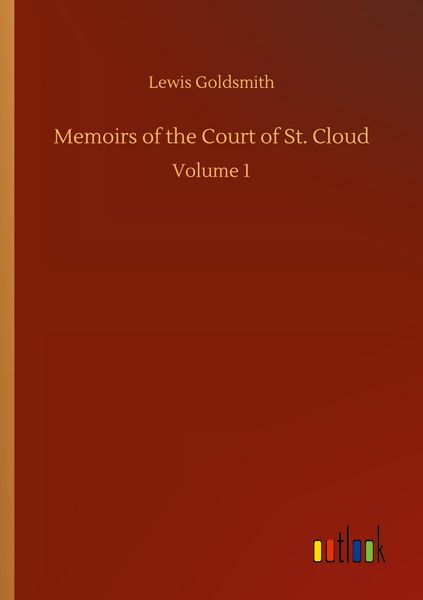 Produktbild: Memoirs of the Court of St. Cloud
