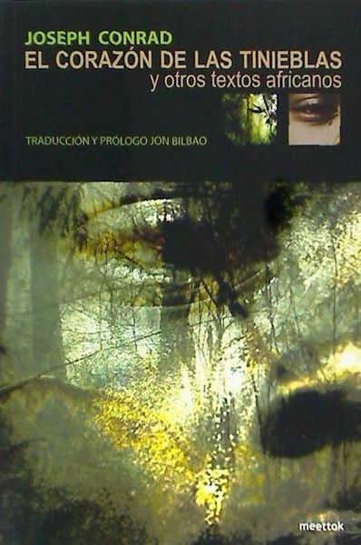 Produktbild: El coraz&oacute;n de las tinieblas: y otros textos africanos