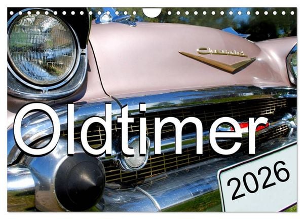 Oldtimer (Wandkalender 2026 DIN A4 quer), CALVENDO Monatskalender