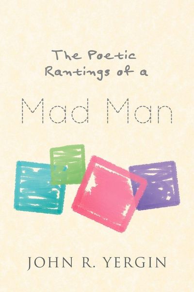 Produktbild: The Poetic Rantings of a Mad Man