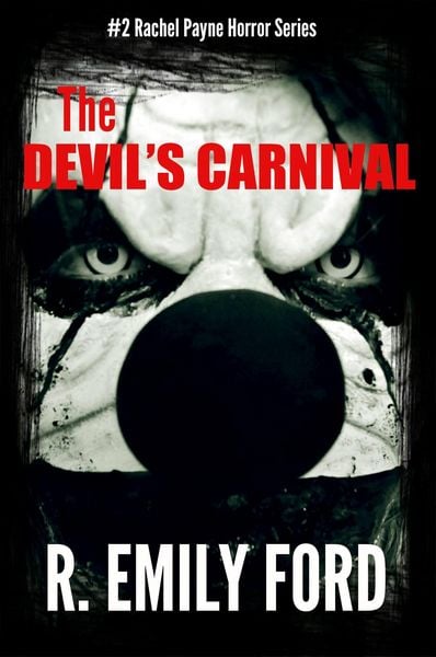 Produktbild: The Devil's Carnival (Book #2 in the Rachel Payne Horror Series)