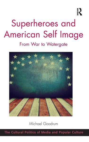 Produktbild: Superheroes and American Self Image