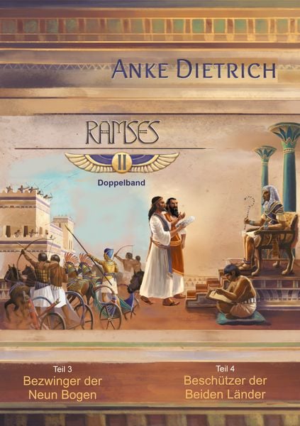 Ramses - Doppelband II, Taschenbuch von Anke Dietrich, BoD – Books on Demand, 9783754352281