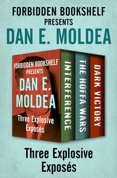 Produktbild: Forbidden Bookshelf Presents Dan E. Moldea