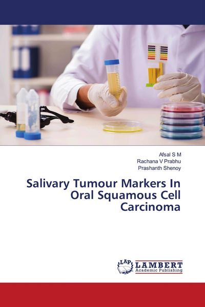 Produktbild: Salivary Tumour Markers In Oral Squamous Cell Carcinoma