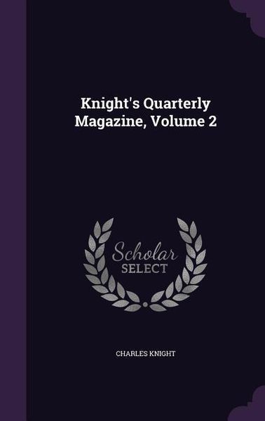 Produktbild: Knight's Quarterly Magazine, Volume 2