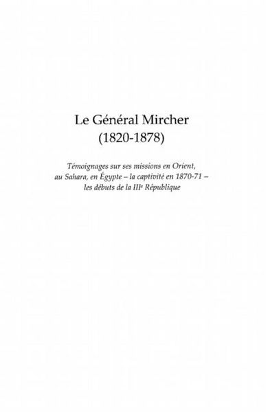 Produktbild: Le general mircher (1820-1878) - temoignages sur ses mission
