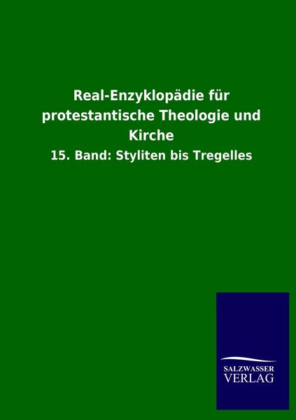 Produktbild: Real-Enzyklop&auml;die f&uuml;r protestantische Theologie und Kirche