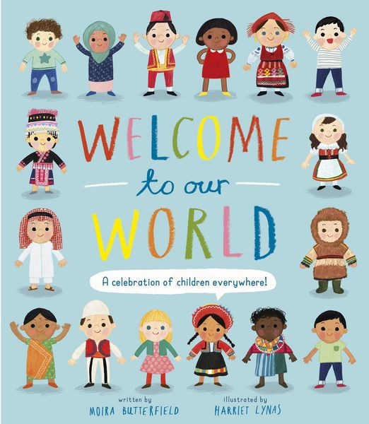 Produktbild: Welcome to Our World: A Celebration of Children Everywhere!