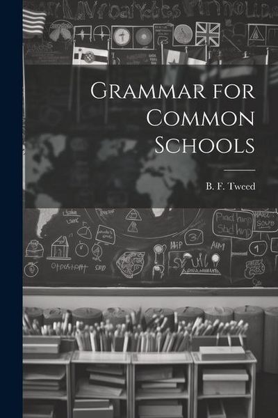 Produktbild: Grammar for Common Schools