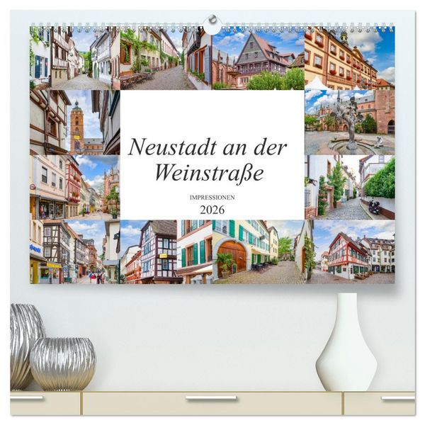 Produktbild: Neustadt an der Weinstra&szlig;e Impressionen (hochwertiger Premium Wandkalender 2026 DIN A2 quer), Kunstdruck in Hochglanz