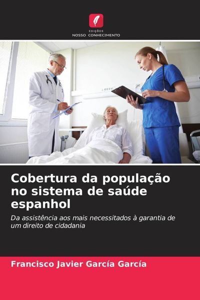 Produktbild: Cobertura da popula&ccedil;&atilde;o no sistema de sa&uacute;de espanhol