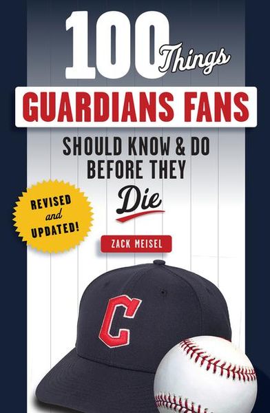 Produktbild: 100 Things Guardians Fans Should Know & Do Before They Die