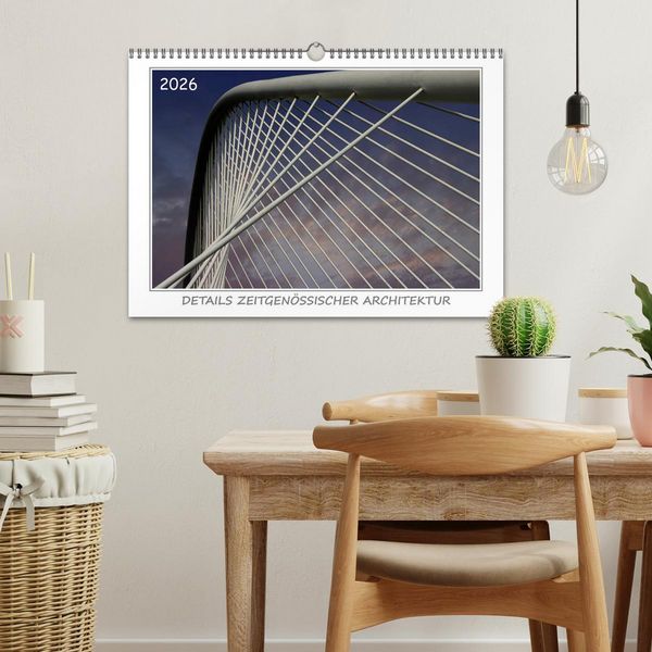 Produktbild: Details zeitgen&ouml;ssischer Architektur (Wandkalender 2026 DIN A3 quer), CALVENDO Monatskalender
