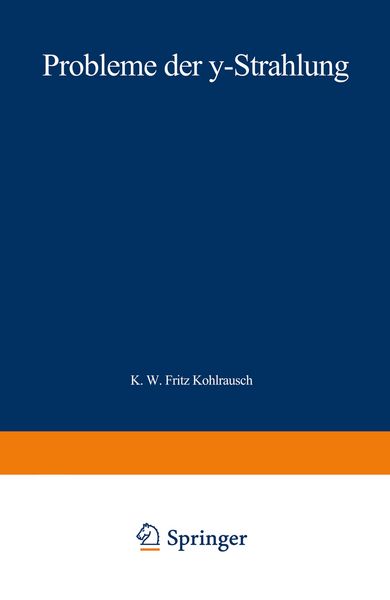 Produktbild: Probleme der &gamma;-Strahlung