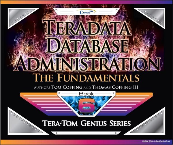 Produktbild: Teradata Database Administration - The Fundamentals