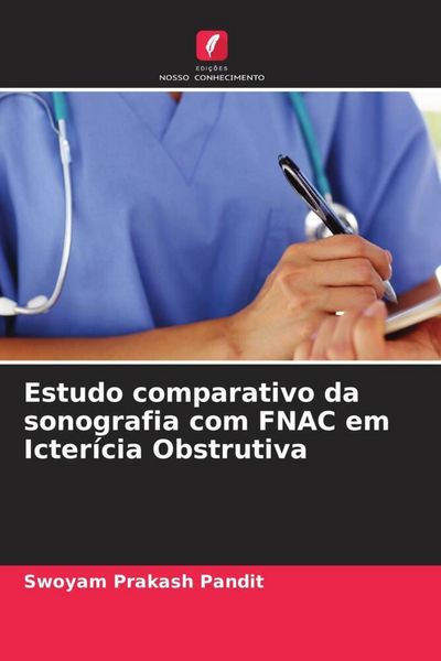 Produktbild: Estudo comparativo da sonografia com FNAC em Icter&iacute;cia Obstrutiva