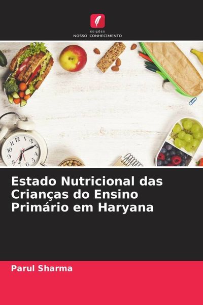 Produktbild: Estado Nutricional das Crian&ccedil;as do Ensino Prim&aacute;rio em Haryana