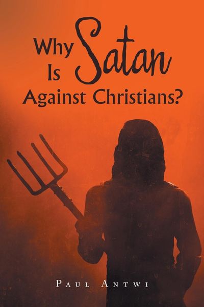 Produktbild: Why Is Satan Against Christians?