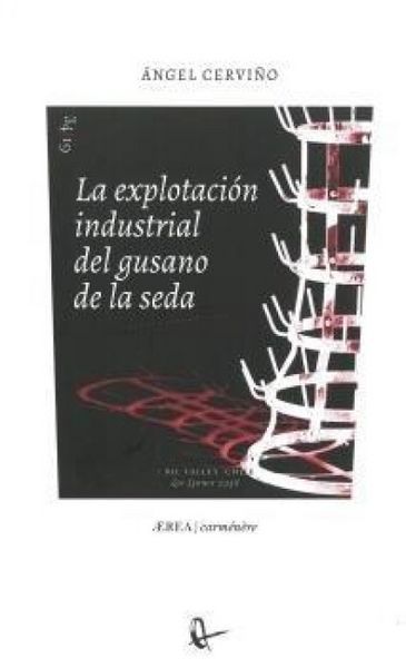 Produktbild: La explotaci&oacute;n industrial del gusano de la seda