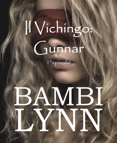 Produktbild: Il Vichingo: Gunnar 1(deg)episodio