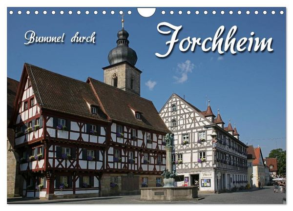 Produktbild: Bummel durch Forchheim (Wandkalender 2026 DIN A4 quer), CALVENDO Monatskalender