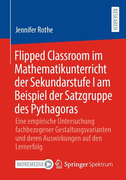 Produktbild: Flipped Classroom im Mathematikunterricht der Sekundarstufe I am Beispiel der Satzgruppe des Pythagoras