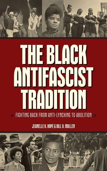 Produktbild: The Black Antifascist Tradition