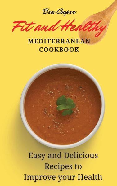 Produktbild: Fit and Healthy Mediterranean Cookbook