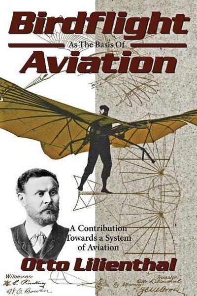 Produktbild: Birdflight as the Basis of Aviation: A Contribution Towards a System of Aviation